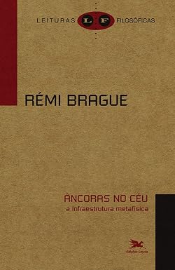 Âncoras no céu: A infraestrutura metafísica
