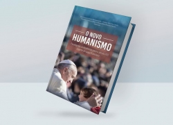O humanismo do Papa Francisco